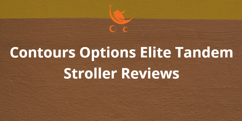 Contours Options Elite Tandem Stroller Reviews